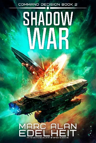 Shadow War: An action-packed military SF space adventure (Command Decision Book 2)
