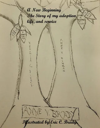 A New Beginning: The Story of my adoption, life, and service