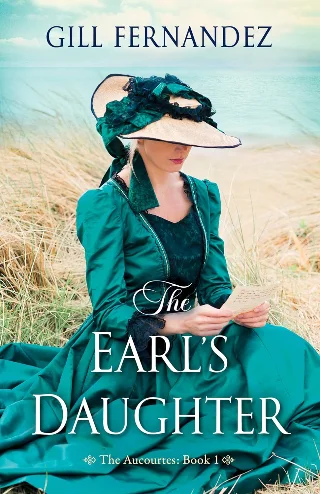 The Earl's Daughter (The Aucourtes Book 1)