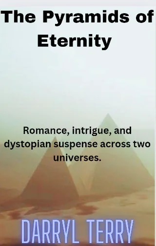 The Pyramids of Eternity