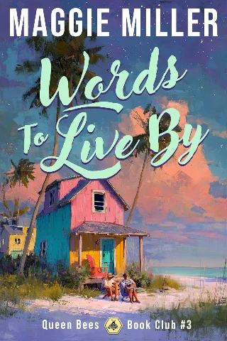 Words to Live By: Beachy Women's Fiction (Queen Bees Book Club 3)