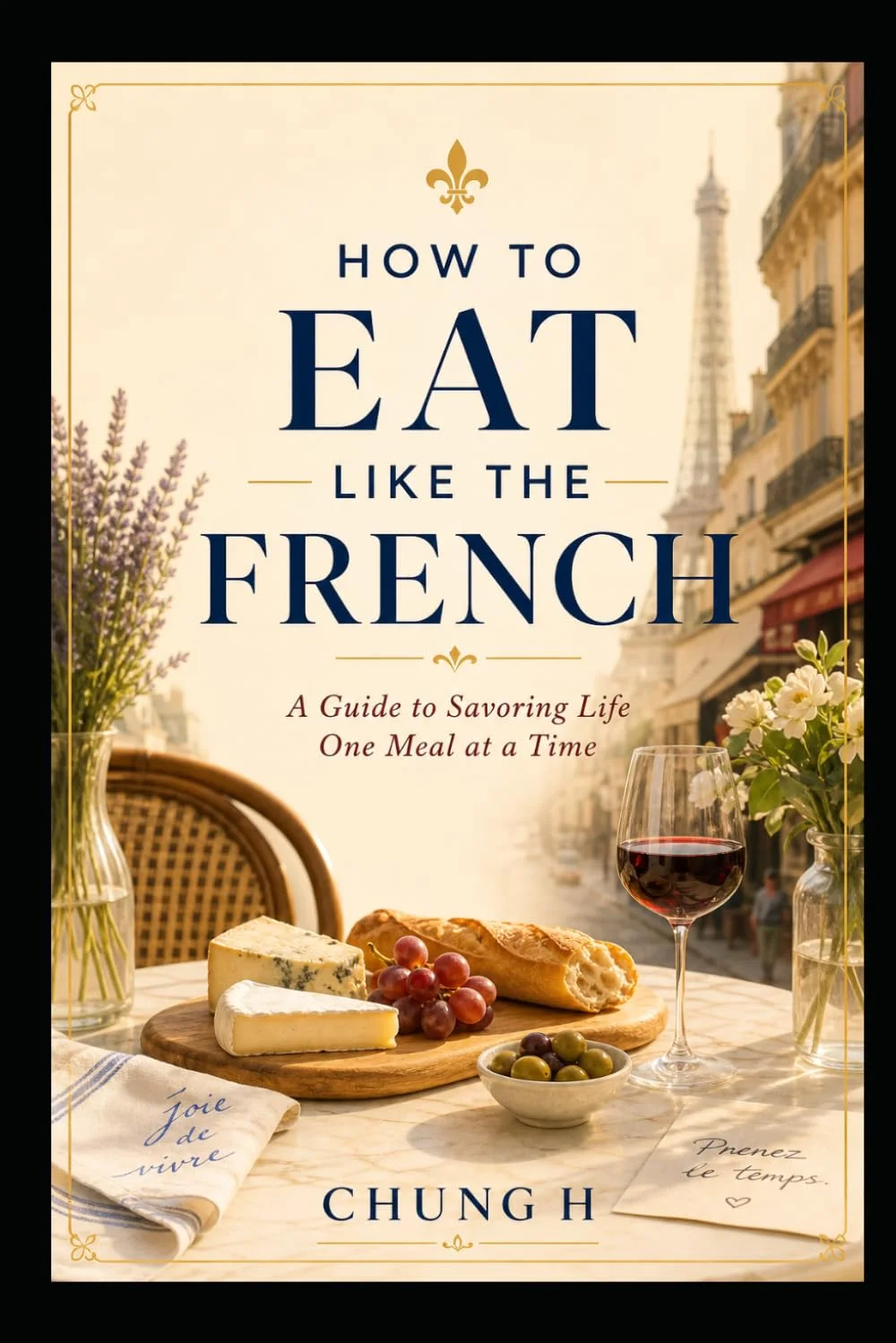 How to Eat Like the French