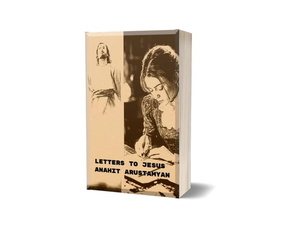 LETTERS TO JESUS : Christian Poems